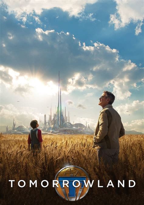 Tomorrowland (2015) Stream and Watch Online .